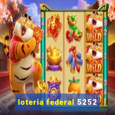 loteria federal 5252